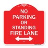 Signmission No Parking or Standing Fire Lane W/ Bidirectional Arrow Heavy-Gauge Alum, 18" x 18", RW-1818-23684 A-DES-RW-1818-23684
